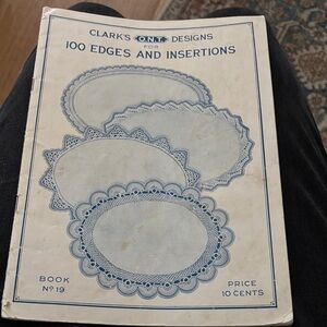 Clark's O.N.T. Designs, Edges and Insertions Booklet
